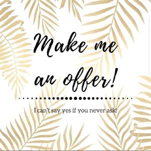 Offers welcome 👍🏻